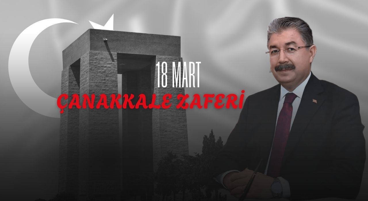 Vali Yılmaz; “Çanakkale’de Yakılan Meşale, Yolumuzu Aydınlatmıştır”