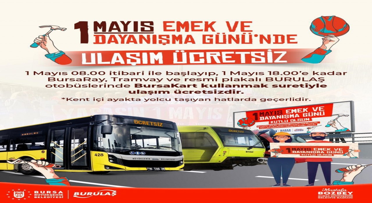 1 Mayısta ulaşım ücretsiz