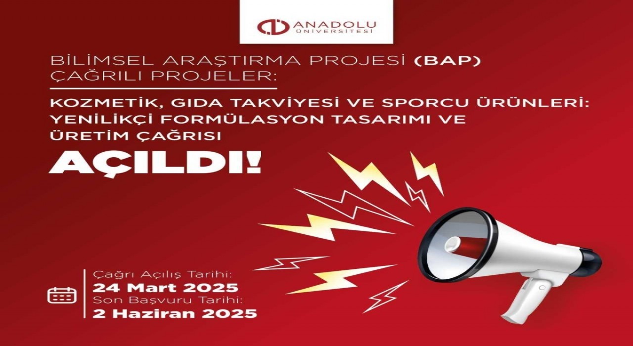 Anadolu Üniversitesinden yenilikçi ürün geliştirme için BAP çağrısı