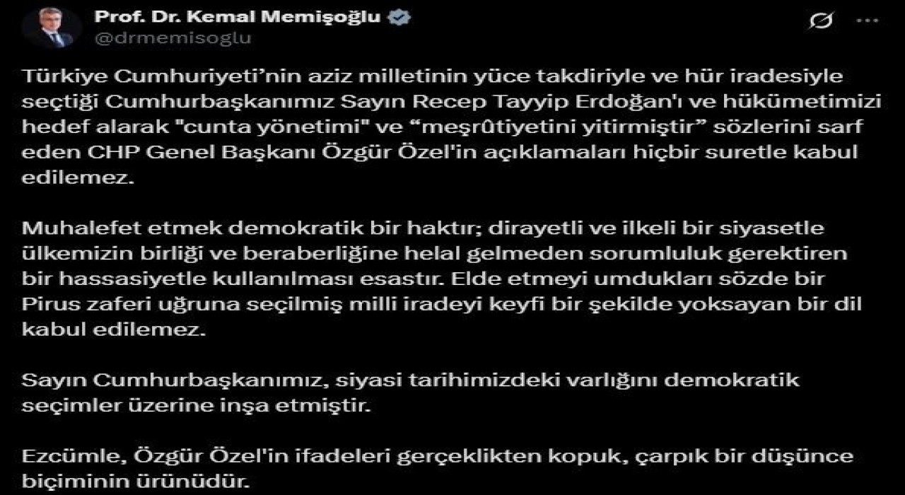 Bakan Memişoğlundan Cumhurbaşkanını ve hükümeti hedef alan CHP Genel Başkanı Özele tepki