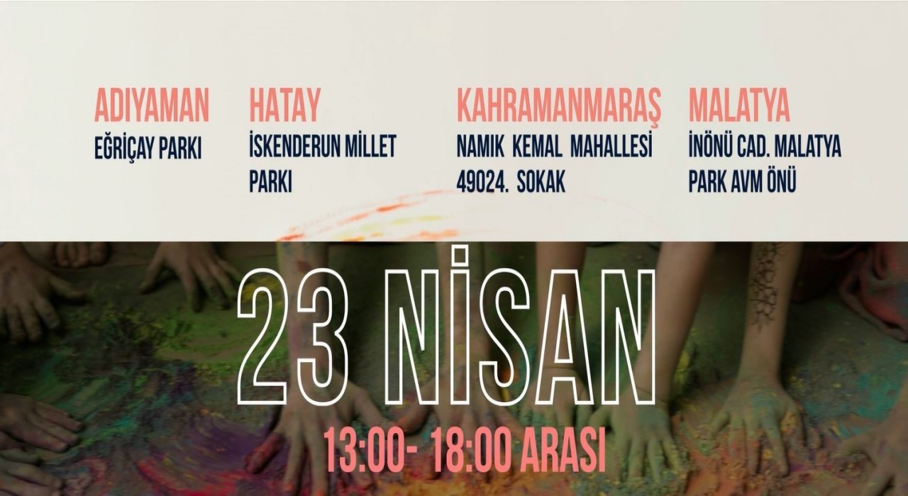 Çevre, Şehircilik ve İklim Değişikliği Bakanlığından deprem bölgesinde 23 Nisan şenliği
