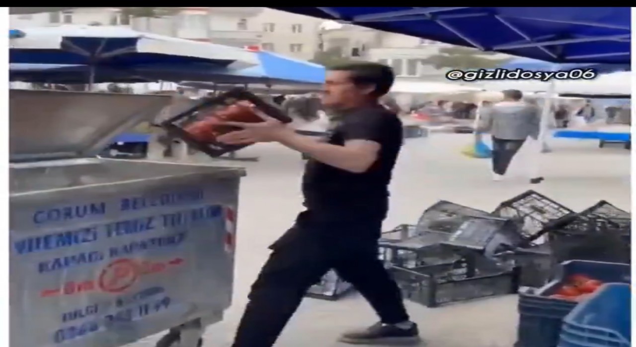 Çorumda tepki için çöpe dökülen domates satıcısına ceza