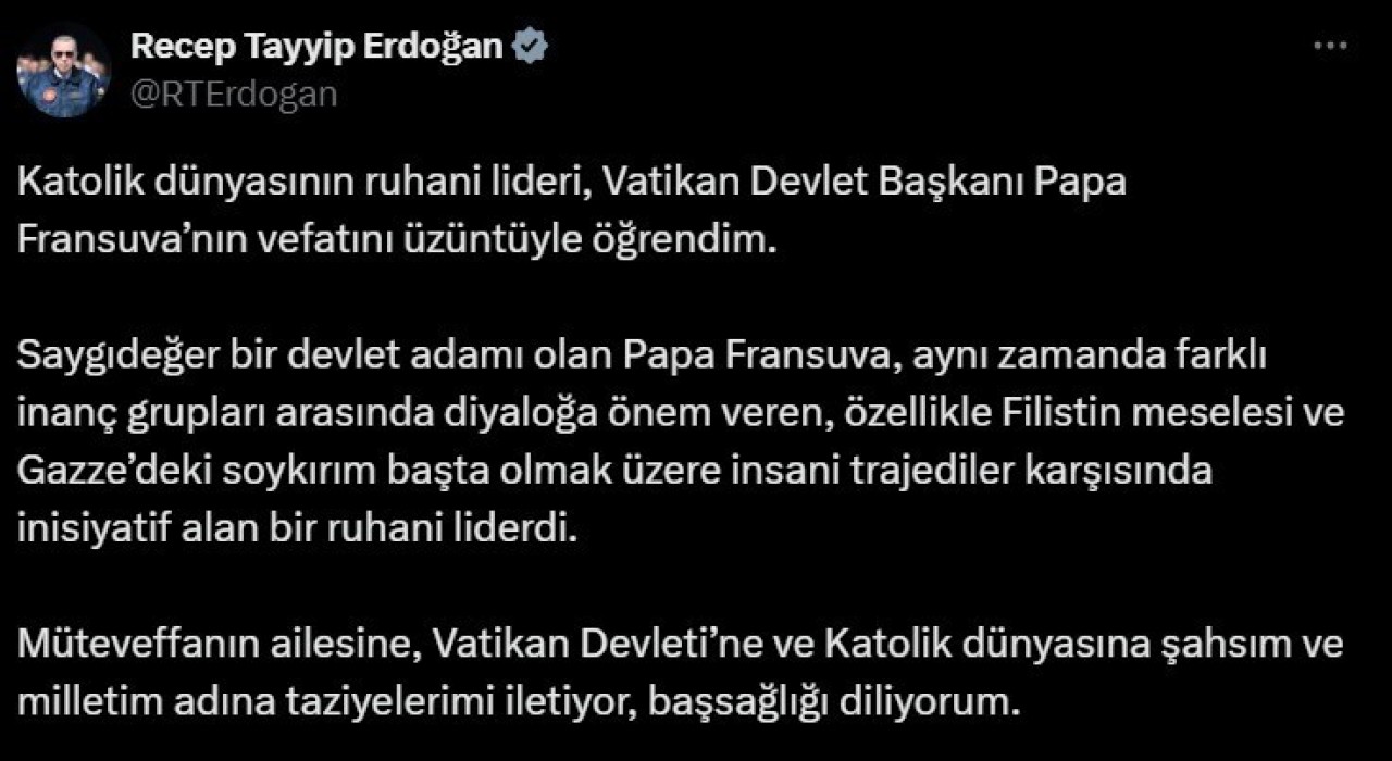 Cumhurbaşkanı Erdoğandan Papa için taziye mesajı