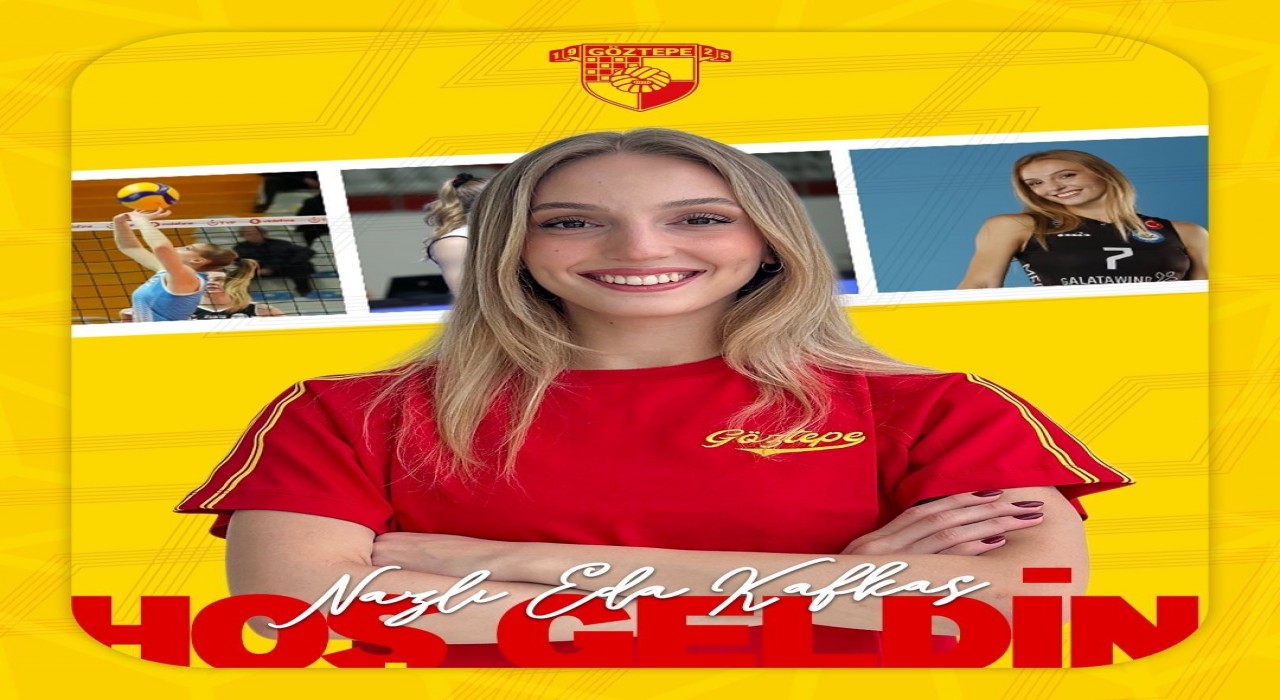 Göztepe Voleybol, Nazlı Eda Kafkası kadrosuna kattı