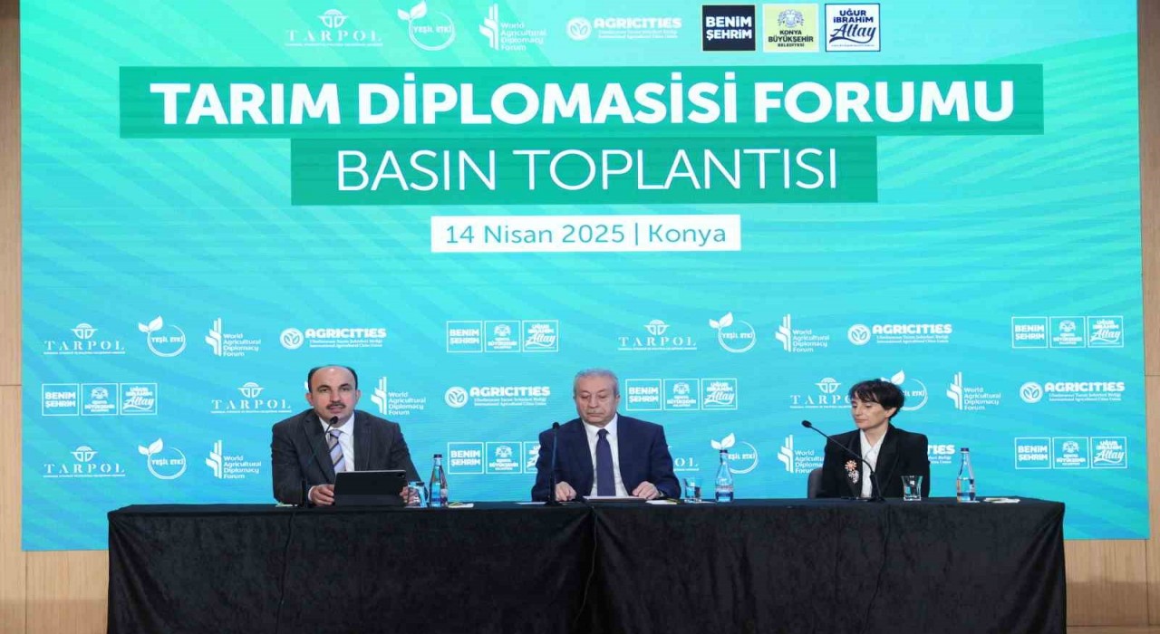 Konya, dünyadaki gıda krizine karşı çözümün ve diplomasinin merkezi olacak