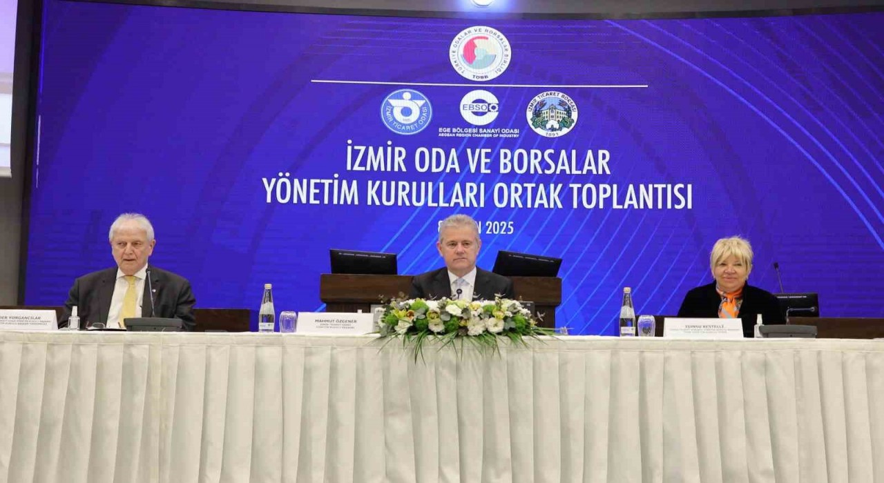 Oda ve borsalar İzmir için buluştu
