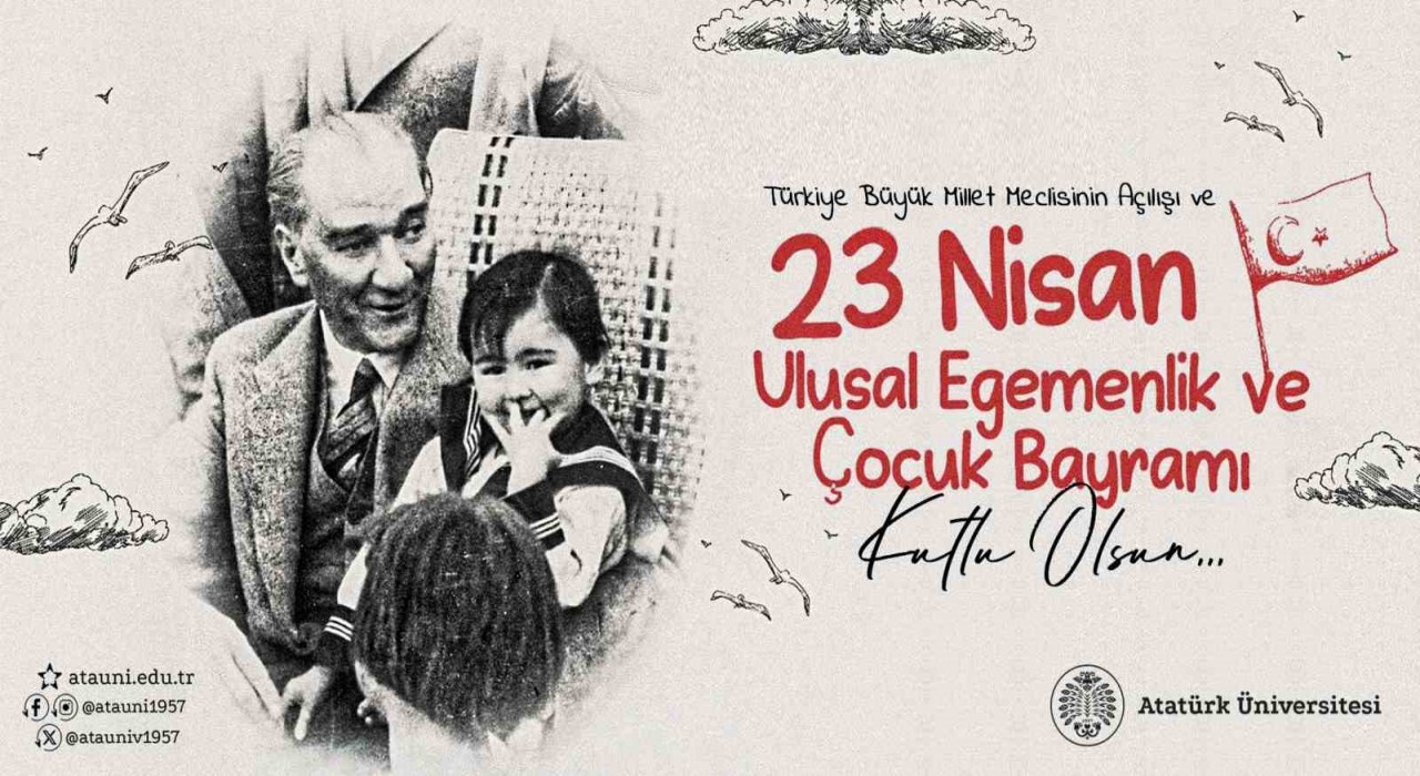 Rektör Hacımüftüoğlu; 23 Nisan Ulusal Egemenlik ve Çocuk Bayramı kutlu olsun