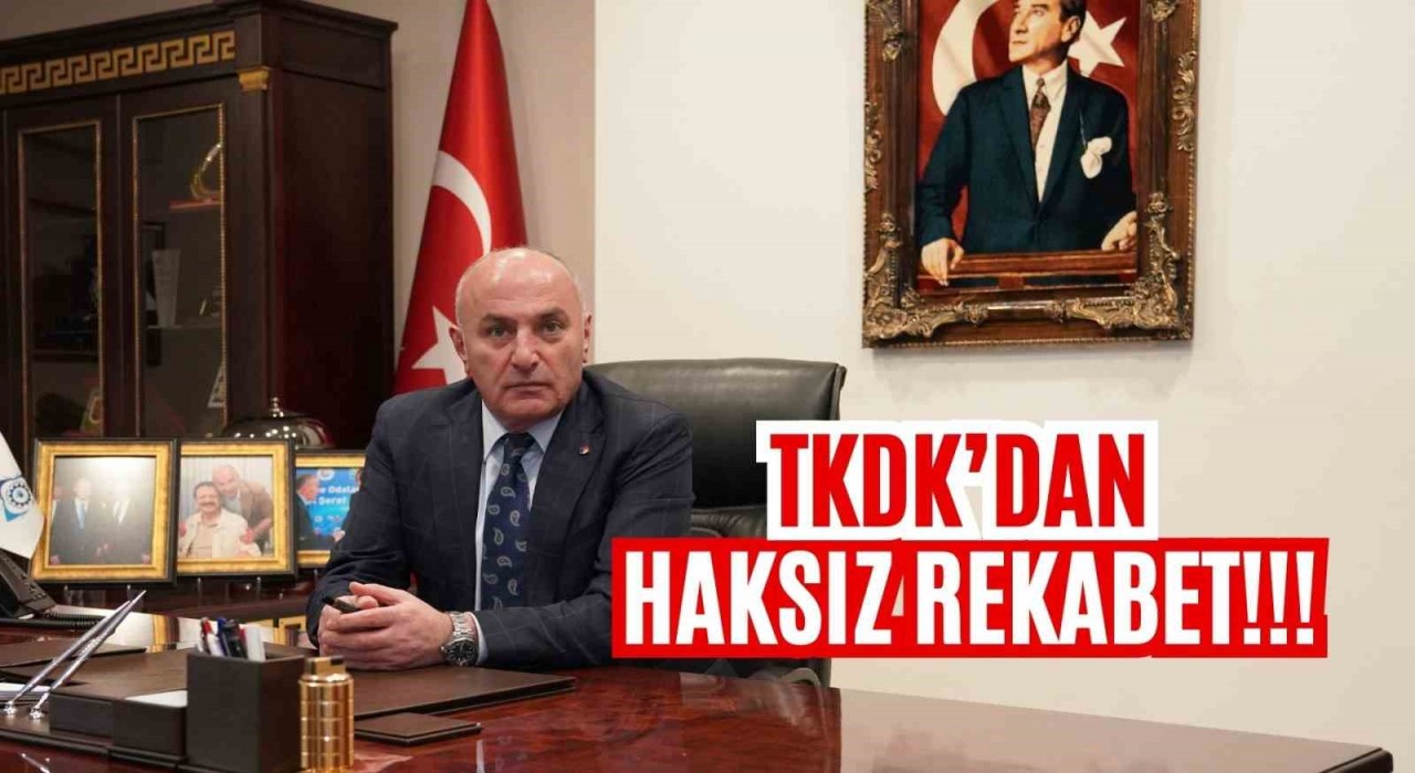 TKDKdan haksız rekabet