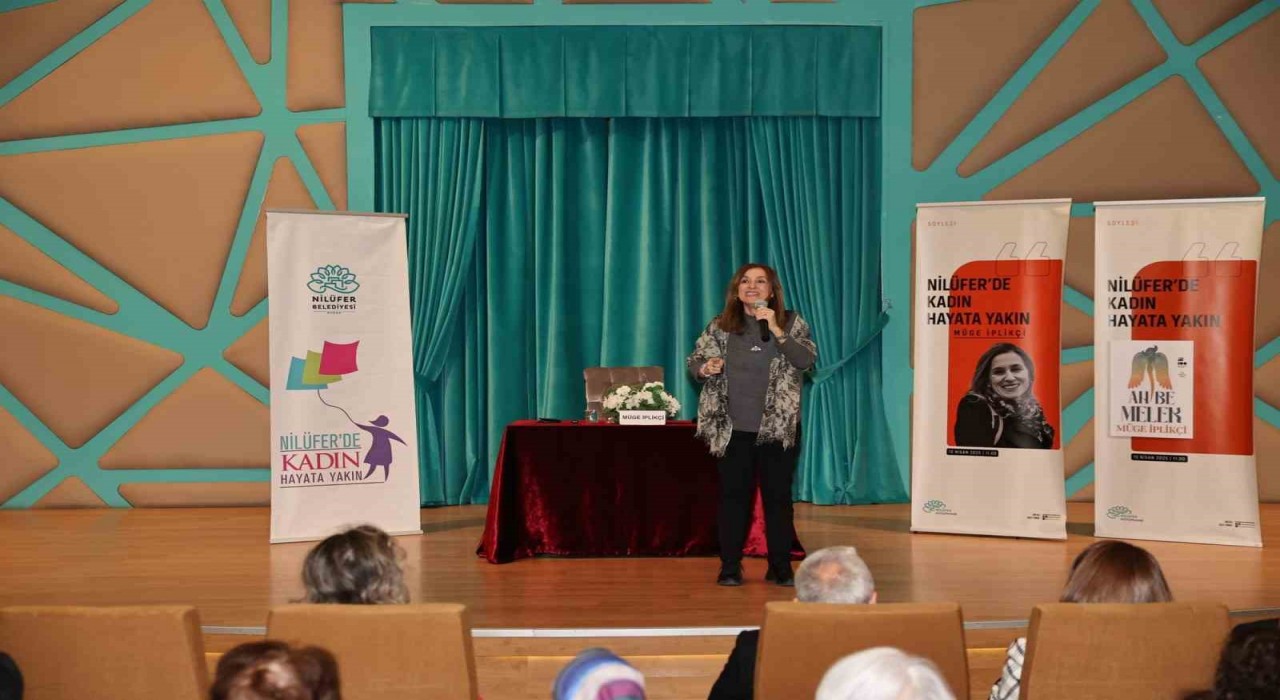 Yazar Müge İplikçi Nilüferli kadınlarla buluştu