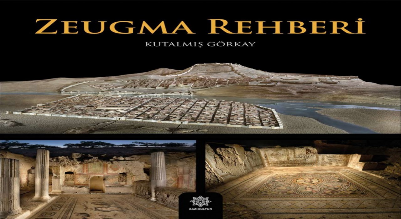 Zeugmanın eşsiz tarihine ışık tutan rehber okurlarla buluştu