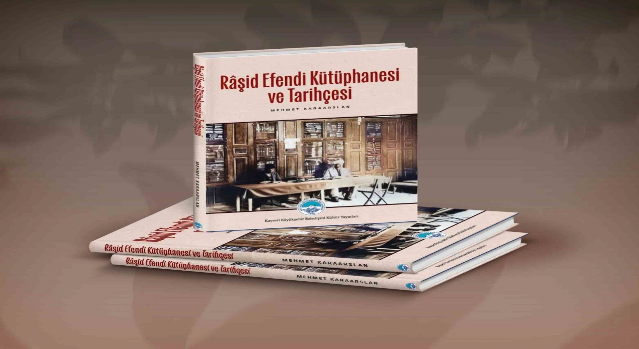 Başkan Büyükkılıçtan tarihin kitap dolu tanığı Râşit Efendi Kütüphanesine özgü eser