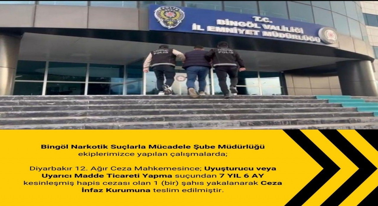 Bingölde 7 yıl kesinleşmiş hapis cezası bulunan zanlı yakalandı