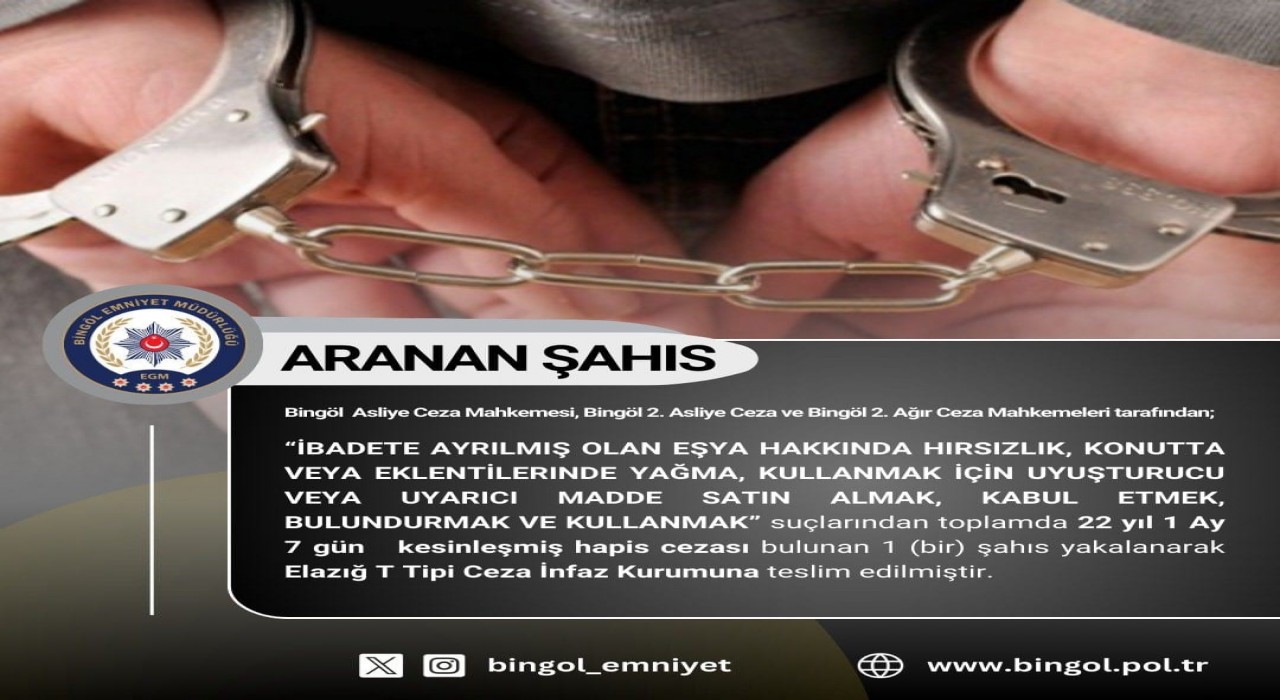 Bingölde kesinleşmiş hapis cezası ve araması bulunan 6 kişi yakalandı