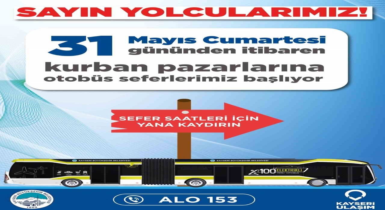 Büyükşehir Ulaşım A.Ş.den kurban pazarlarına özel otobüs seferleri
