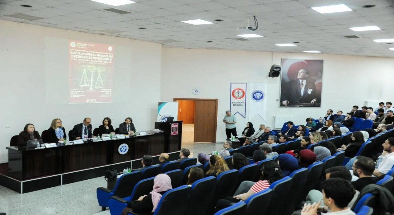 EBYÜde Hukukun Güncel Meseleleri Erzincan Sempozyumu II düzenlendi