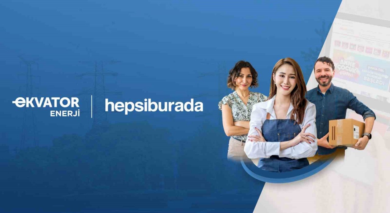 Ekvator Enerjiden Hepsiburada satıcılarına elektrikte indirim