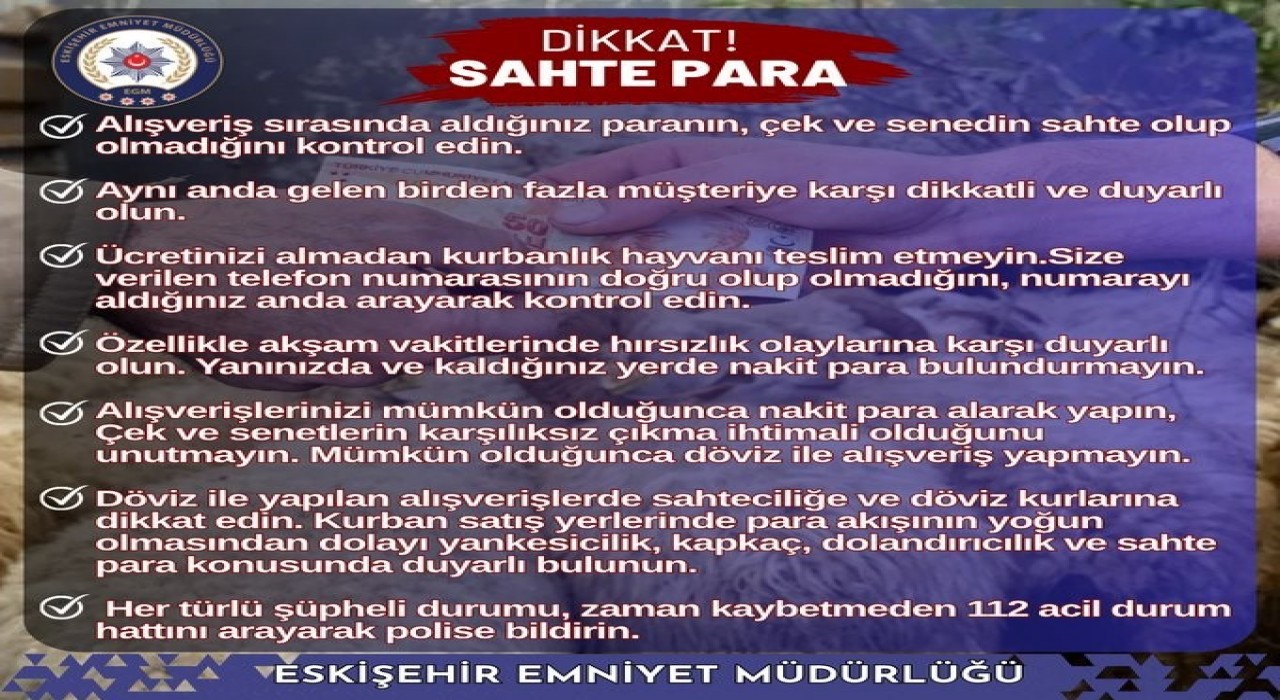 Eskişehir Emniyet Müdürlüğünden kurban alışverişlerinde dolandırıcılığa karşı uyarı