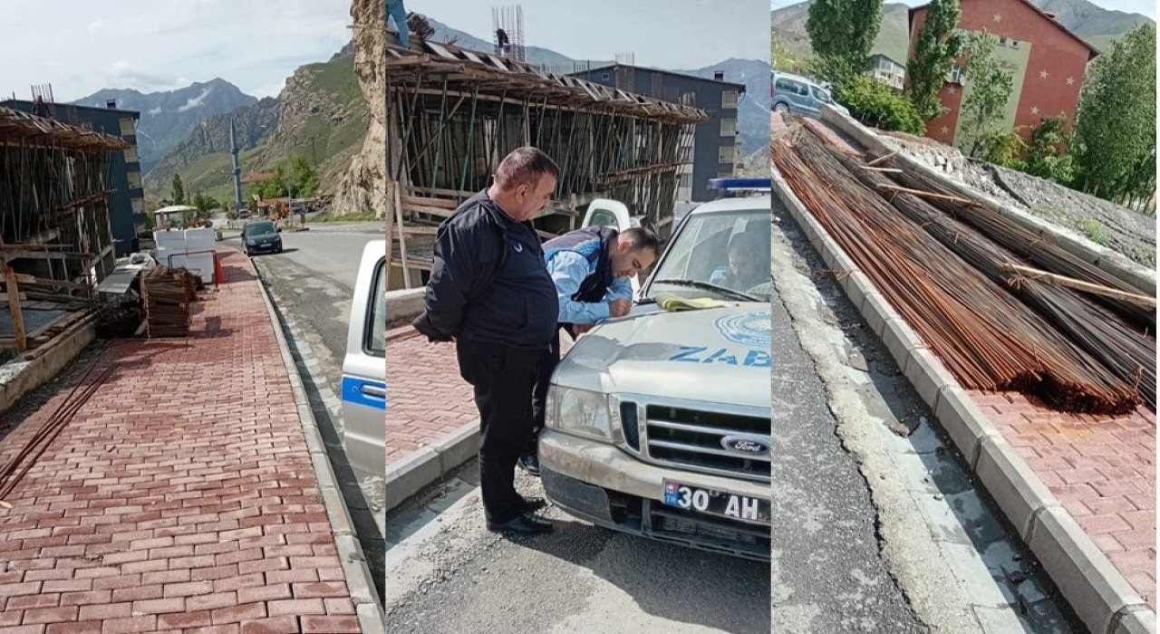 Hakkaride kaldırımı işgal eden inşaat sahibine 15 bin TL ceza