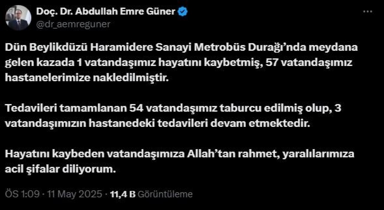 İl Sağlık Müdürü Güner: Metrobüs kazasında 1 vatandaşımız hayatını kaybetti, 57 vatandaşımız yaralandı
