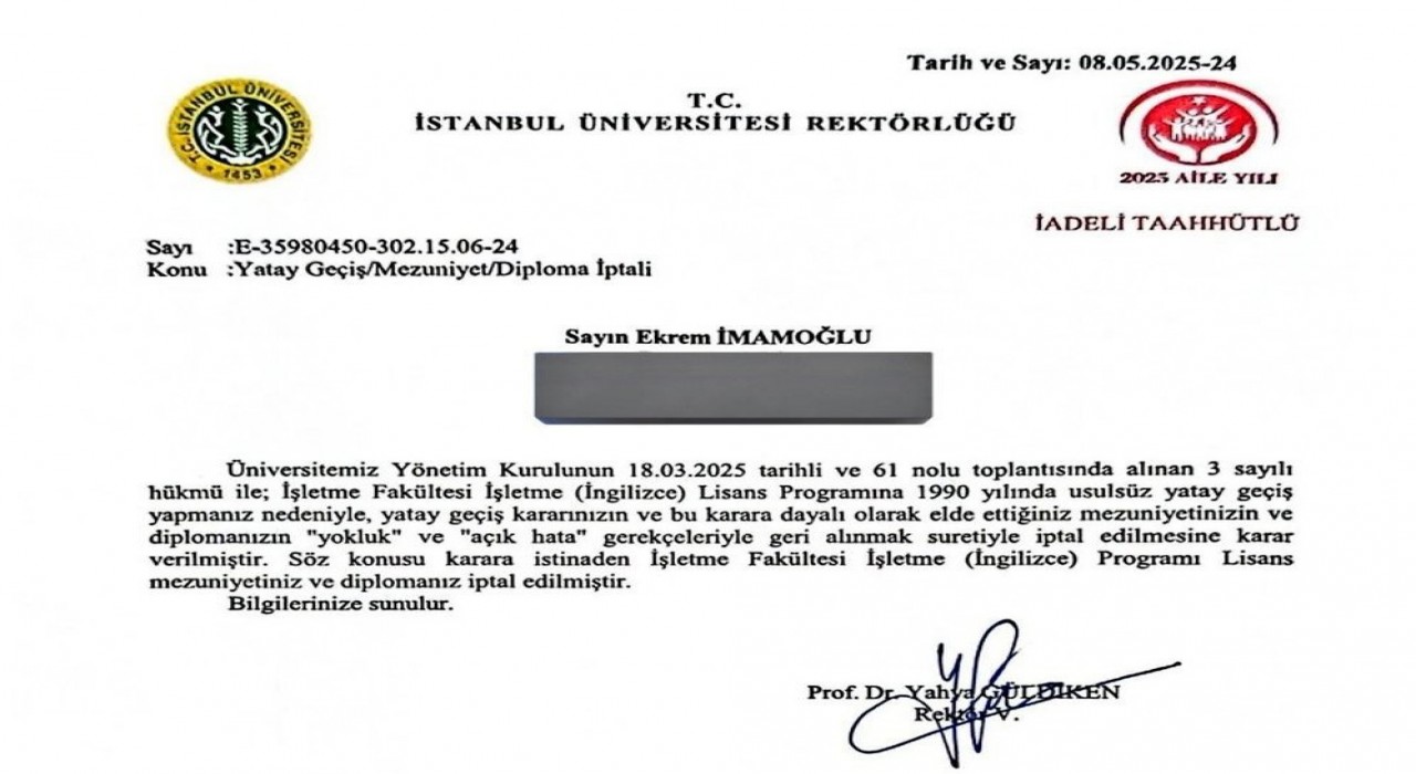 İmamoğlunun diplomasının iptali İstanbul Üniversitesi tarafından tebliğ edildi