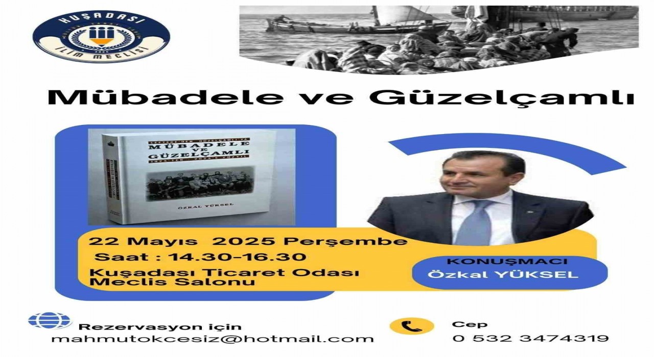 Kuşadası İlim Meclisinden Güzelçamlıya ve mübadele tarihine yolculuk