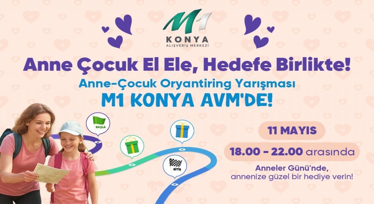 M1 Konya AVMden Anneler Gününe özel Oryantiring Yarışması