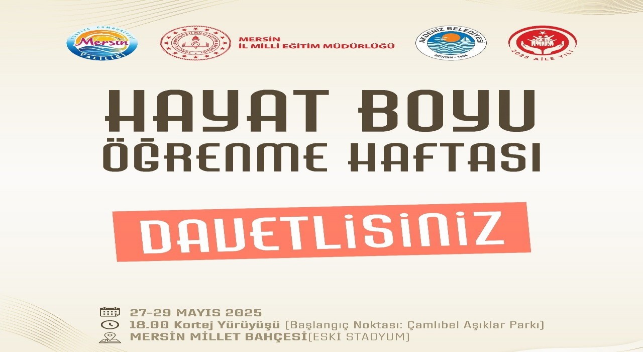 Mersinde Hayat Boyu Öğrenme Haftası Festivali başlıyor