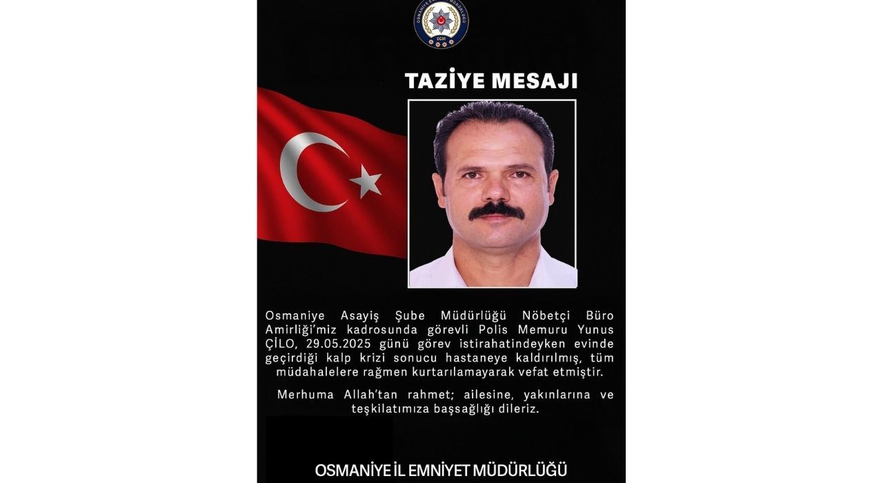 Osmaniye’de Görevli Polis Memuru Kalp Krizi Sonucu Hayatını Kaybetti