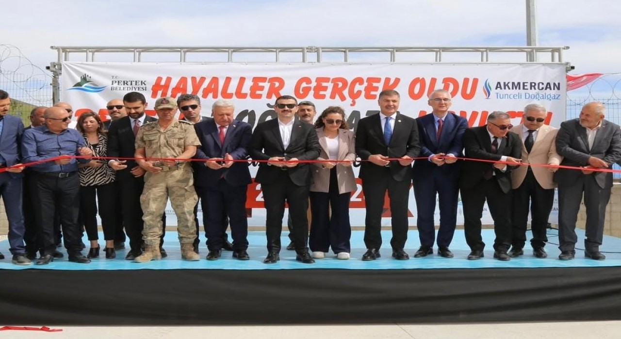 Pertek ve Çemişgezek doğalgaza kavuştu