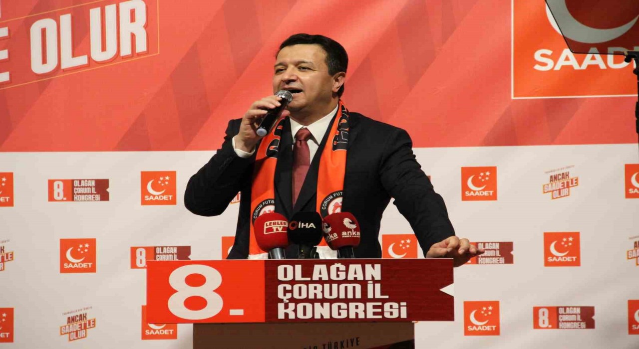 Saadet Partisi Genel Başkanı Arıkan: Yaşanabilir bir Türkiyeyi, yeniden büyük Türkiyeyi ve adil bir dünyayı bizler kuracağız