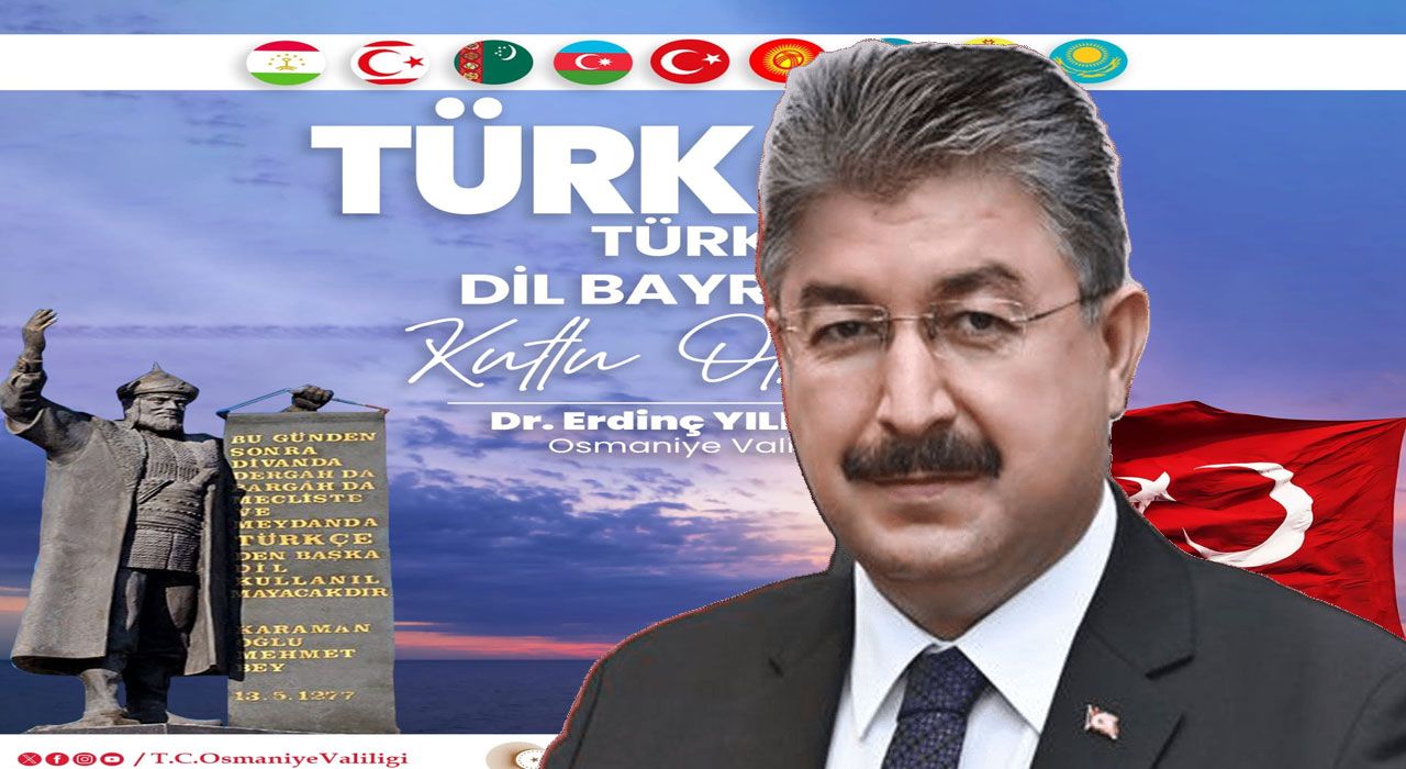 Vali Yılmaz'dan Türk Dil Bayramı Mesajı