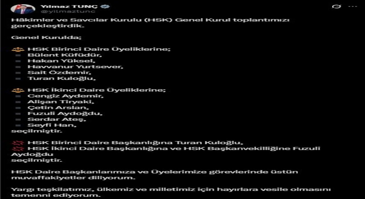 Bakan Tunç, HSK Birinci Daire Başkanlığına Turan Kuloğlunun seçildiğini duyurdu