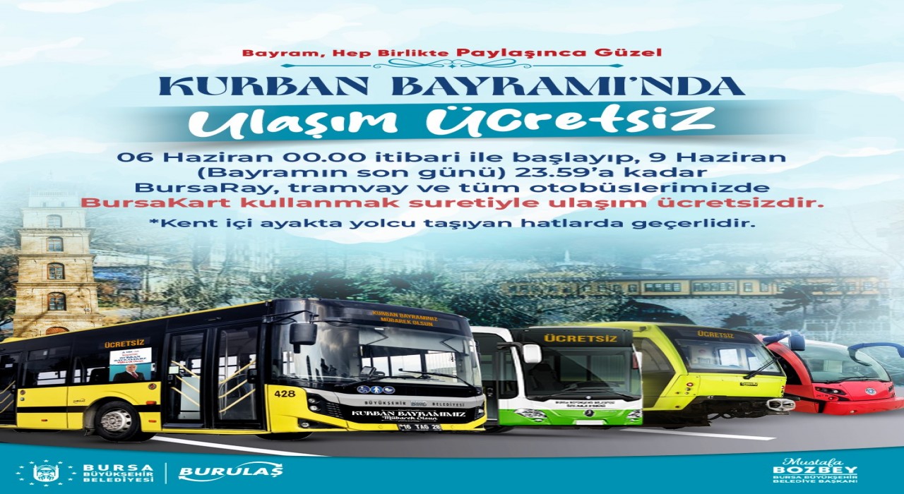 Bursada Kurban Bayramı boyunca ulaşım ücretsiz