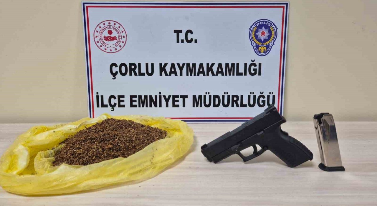 Çorluda uyuşturucu ve ruhsatsız tabanca ele geçirildi: 1 tutuklu