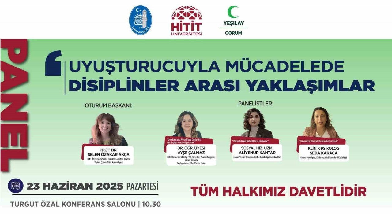 Çorumda uyuşturucuyla mücadele paneli gerçekleştirilecek