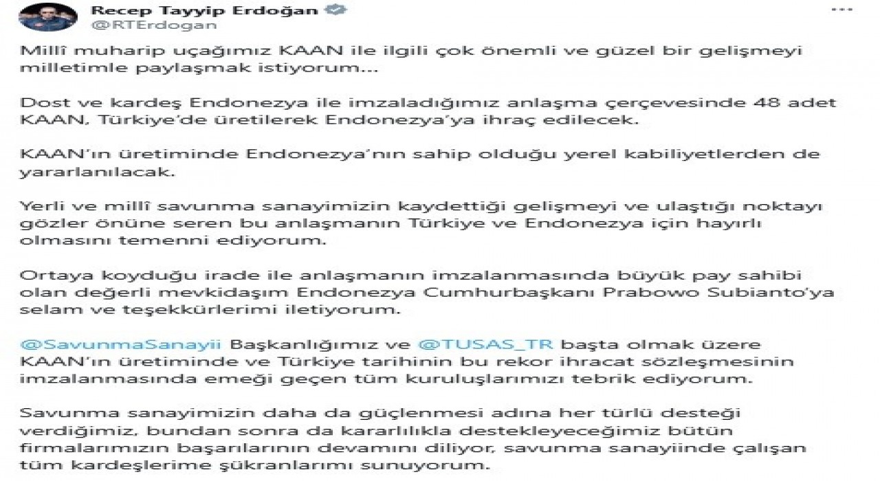 Cumhurbaşkanı Erdoğan duyurdu: Türkiyeden Endonezyaya 48 KAANlık tarihi ihracat