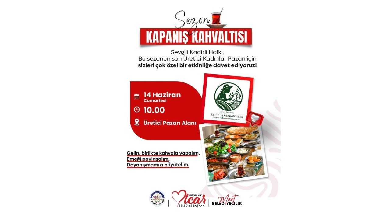 Kadirli Belediyesi’nden Üretici Kadınlar Pazarı’na Kahvaltılı Veda