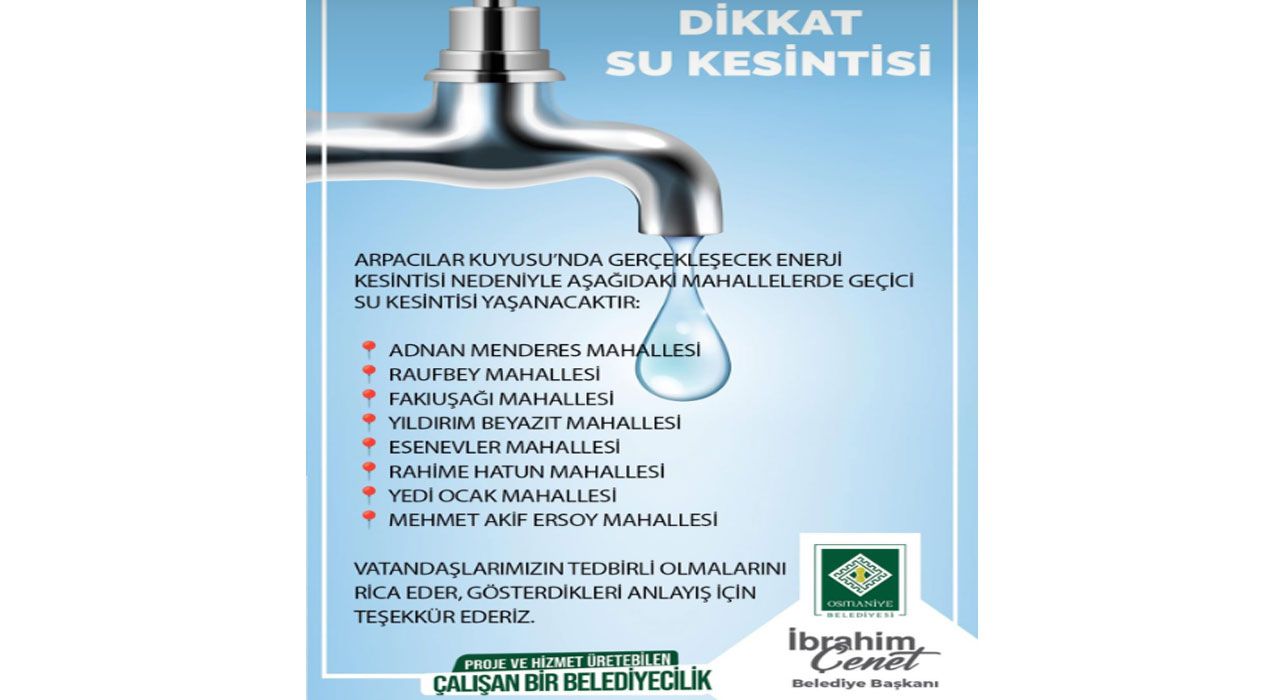 Osmaniye’de 8 Mahallede Geçici Su Kesintisi Yaşanacak