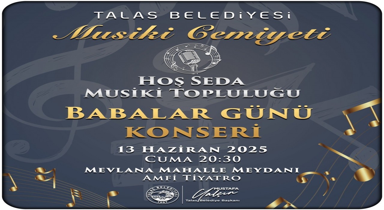 Talasta Babalar Günü coşkusu ‘Hoş Seda ile yaşanacak