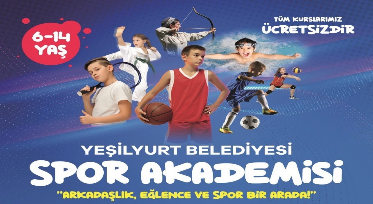 Yeşilyurt Belediyesinin ücretsiz spor akademisi kayıtları başlıyor