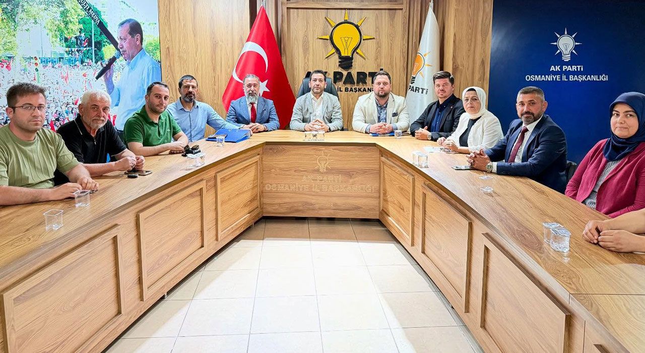 AK Parti Osmaniye Yürütme Kurulunda Değişiklik: Üç Yeni Birim Kuruldu
