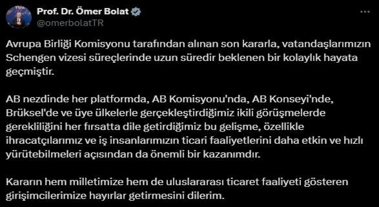 Bakan Bolat: Schengen vizesi süreçlerinde uzun süredir beklenen bir kolaylık hayata geçmiştir