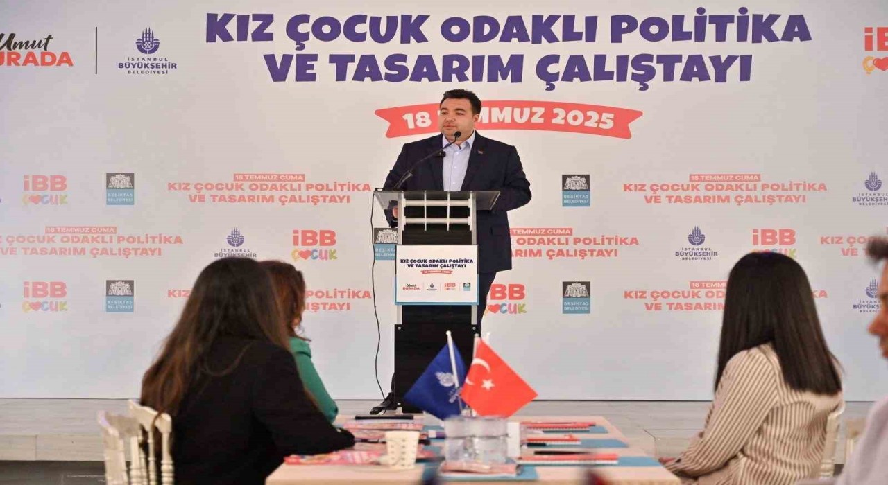 Beşiktaşta Kız Çocukları İçin Politika ve Tasarım Çalıştayı düzenlendi