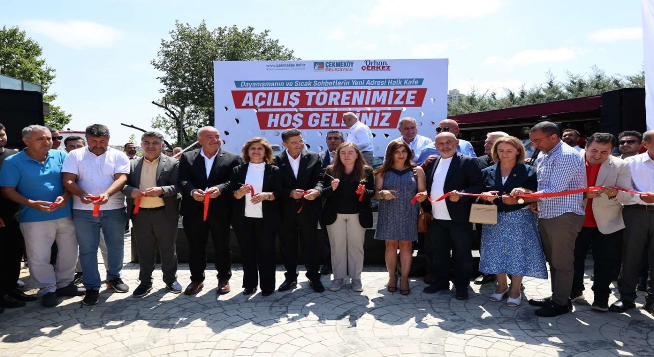 Çekmeköy'de Halk Kafe düzenlenen törenle hizmete açıldı