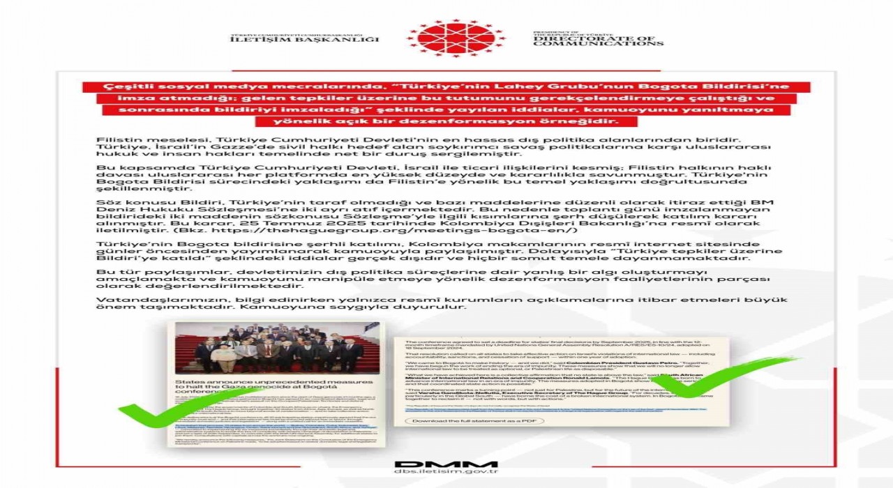 Dezenformasyonla Mücadele Merkezi: (Bogota Bildirisi) Türkiye tepkiler üzerine bildiriye katıldı şeklindeki iddialar gerçek dışıdır ve hiçbir somut temele dayanmamaktadır