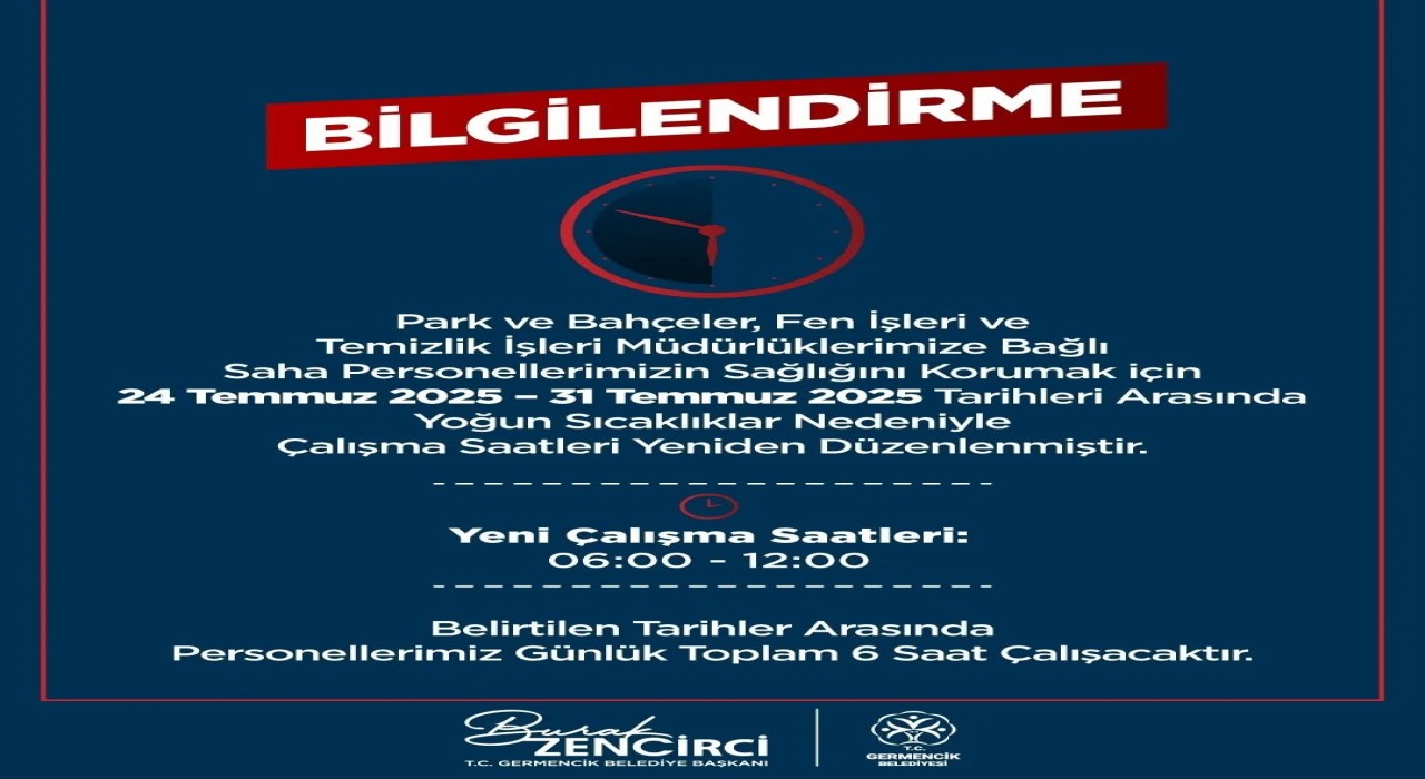Germencikte aşırı sıcaklara karşı mesai düzenlemesi