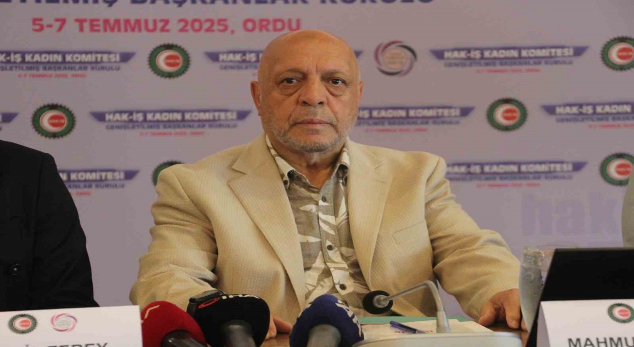 HAK-İŞ Genel Başkanı Arslan: Lütfen bizim taleplerimizi çok yüksek talepler görmeyin