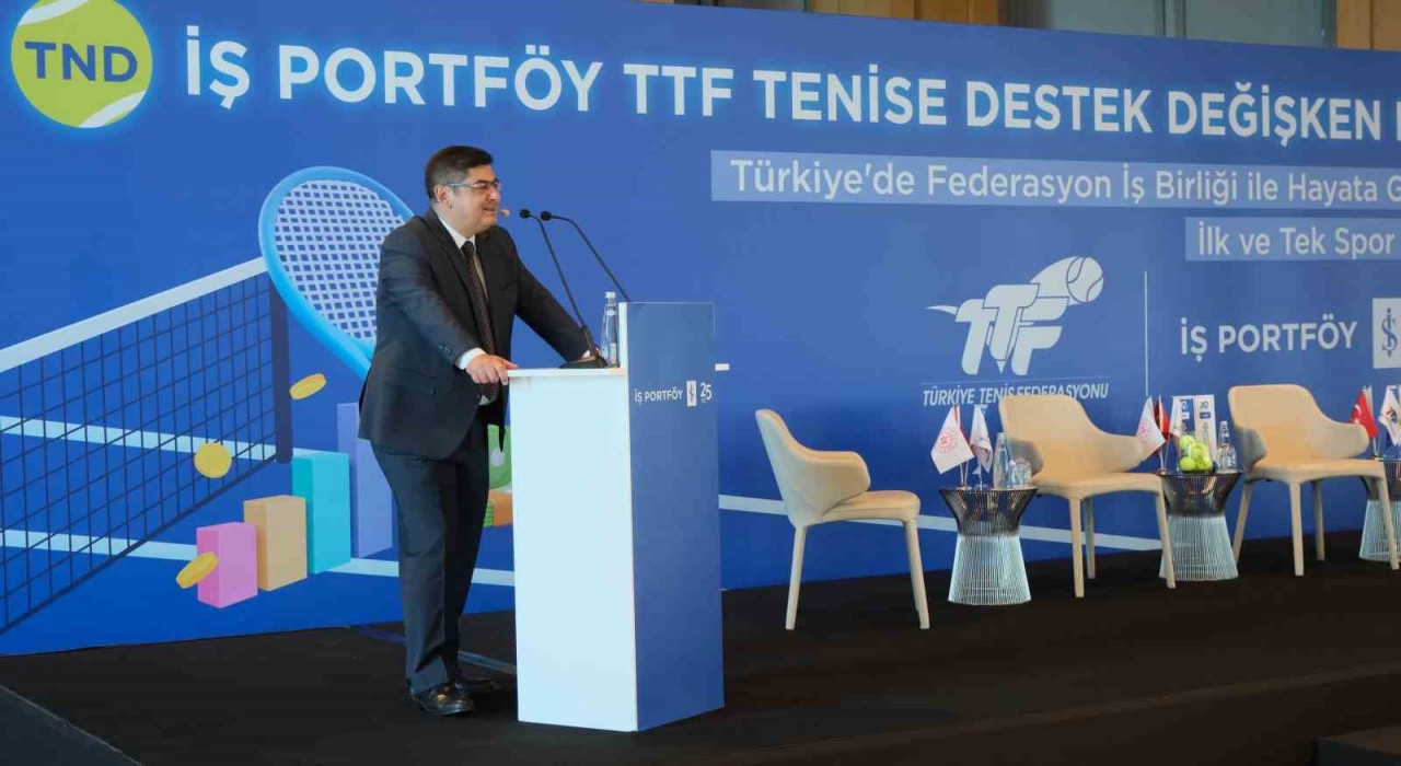 İş Portföy ve Türkiye Tenis Federasyonu iş birliğinde TTF Tenise Destek Değişken Fonu