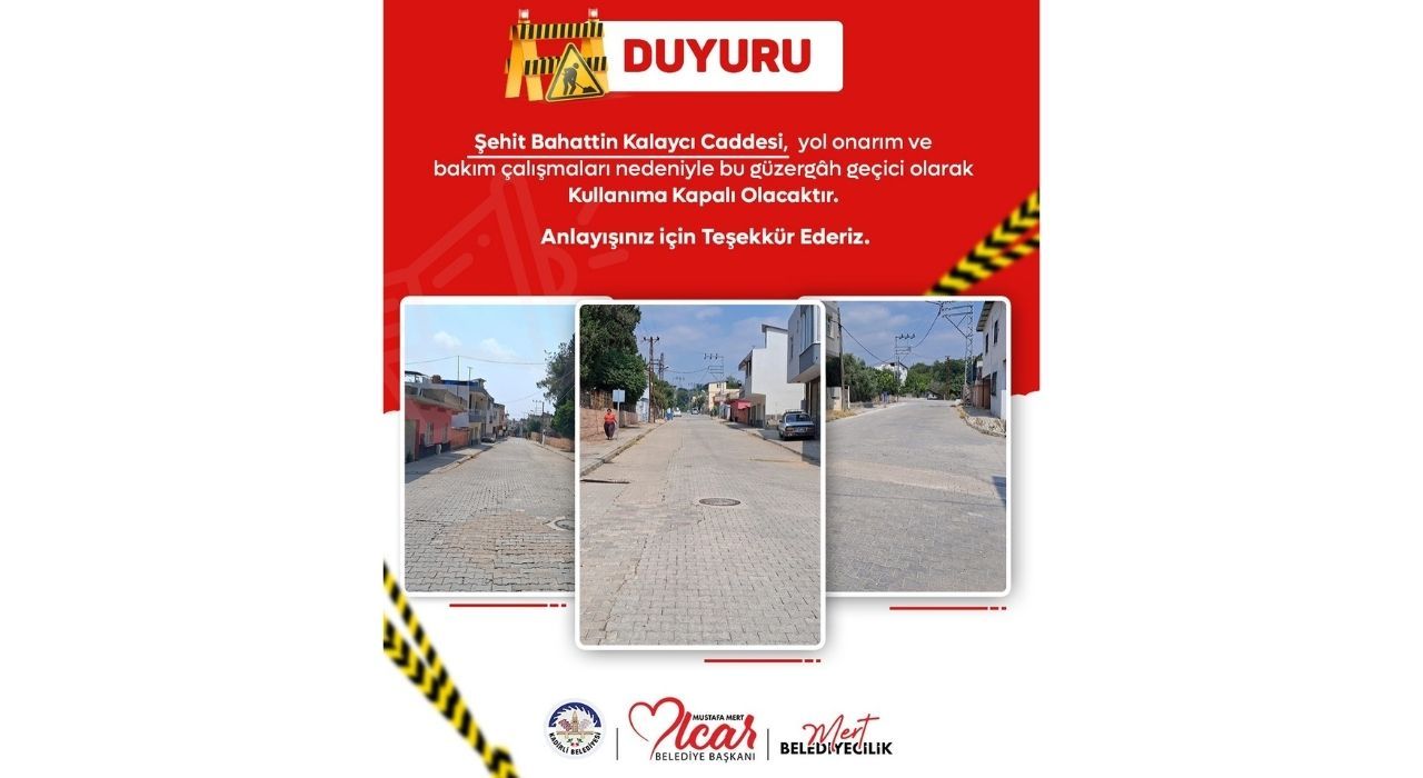 Kadirli’de Şehit Kalaycı Caddesi Trafiğe Kapatıldı