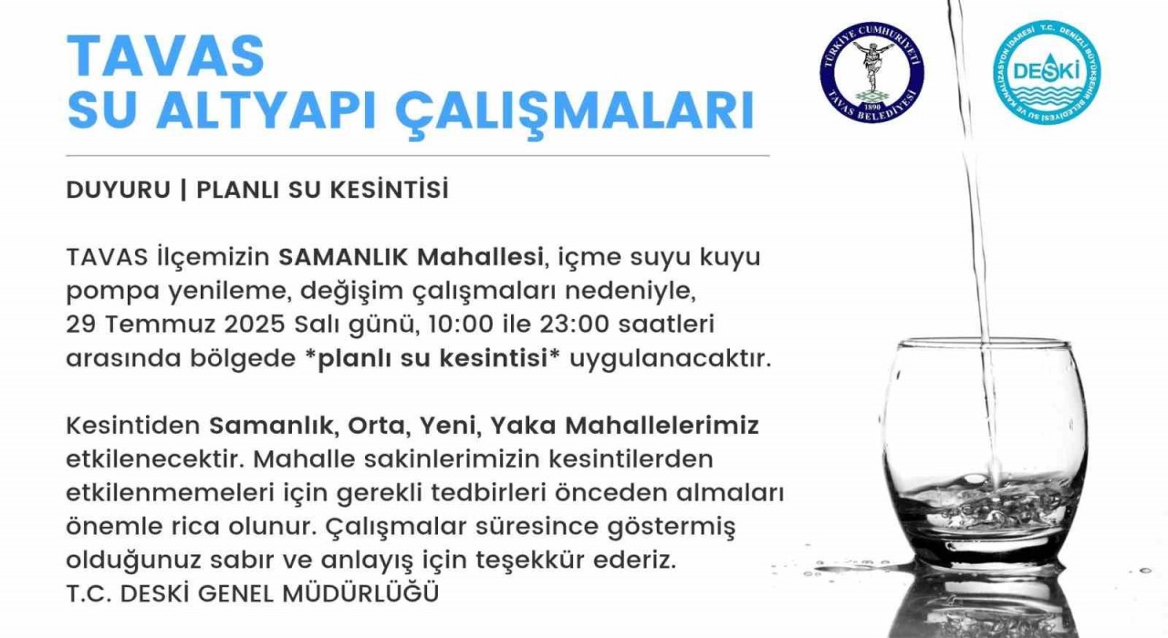 Kuyu pompası yenilenme çalışması sebebiyle Tavasta su kesintisi yaşanacak